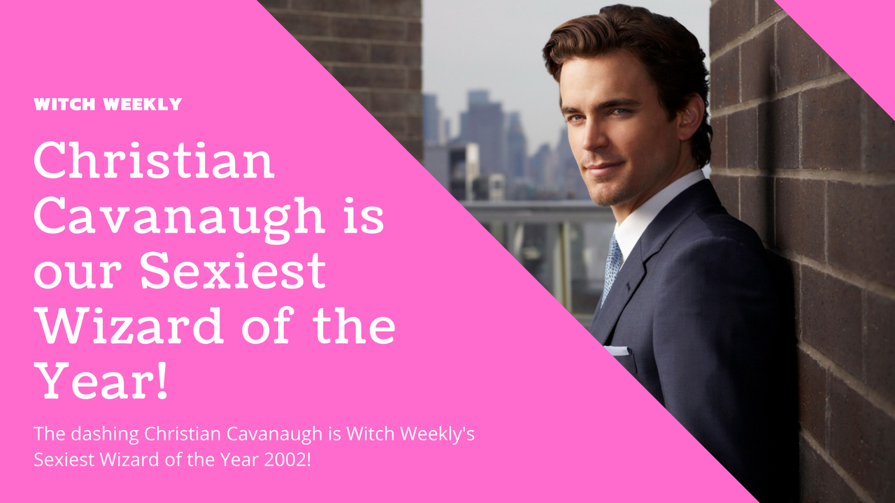 Christian Cavanaugh is our Sexiest Wizard of the Year!