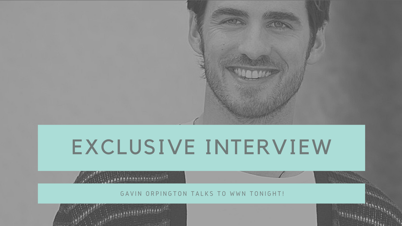 Exclusive Interview - Gavin Orpington talksto WWN tonight!